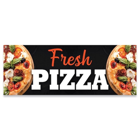 Signmission Fresh Pizza Banner Concession Stand Food Truck Single Sided B-30065